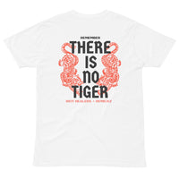 There is No Tiger Tee
